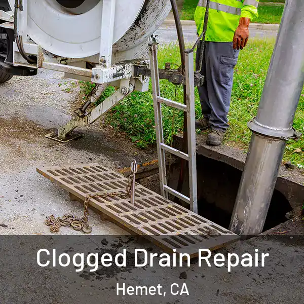  Clogged Drain Repair Hemet, CA