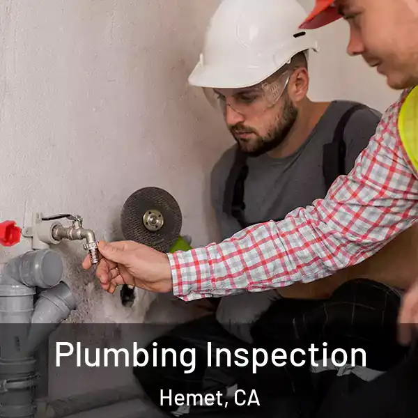  Plumbing Inspection Hemet, CA