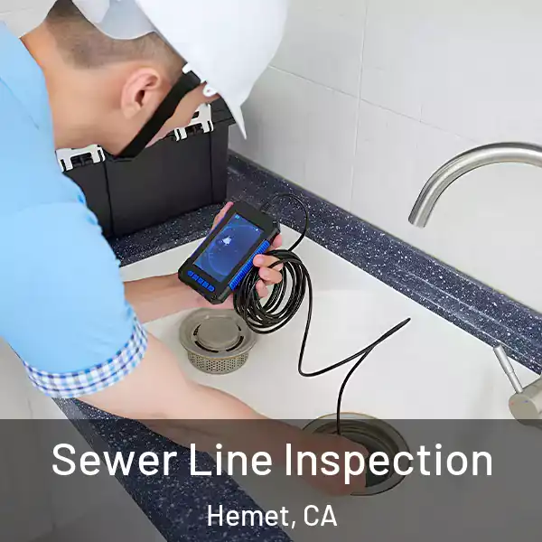 Sewer Line Inspection Hemet, CA