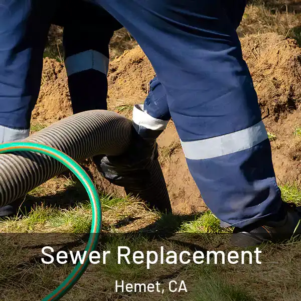  Sewer Replacement Hemet, CA