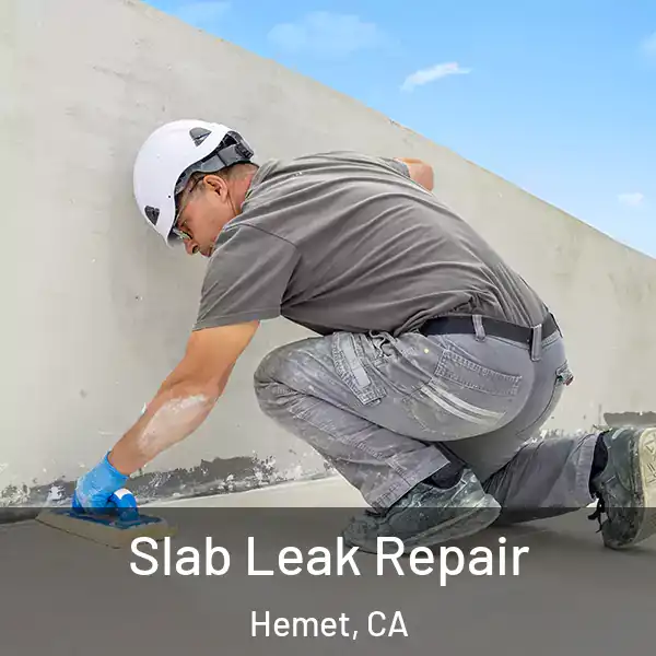  Slab Leak Repair Hemet, CA