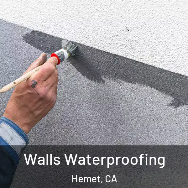  Walls Waterproofing Hemet, CA